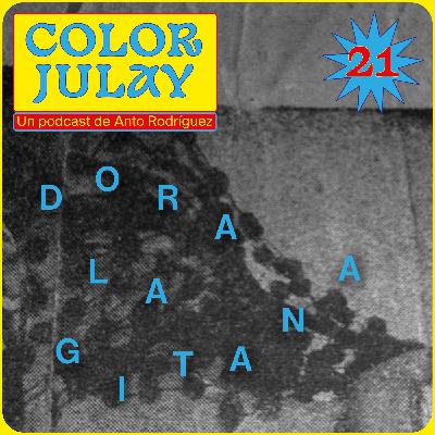 COLOR JULAY 21: Dora la Gitana
