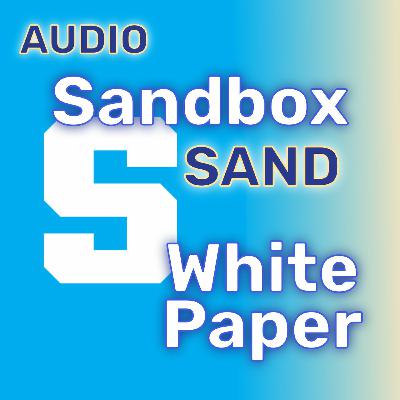 SAND: Sandbox Audio White Paper