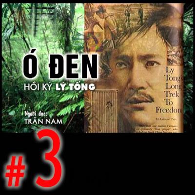 Hồi Ký Ó Đen #3 của Lý Tống #243