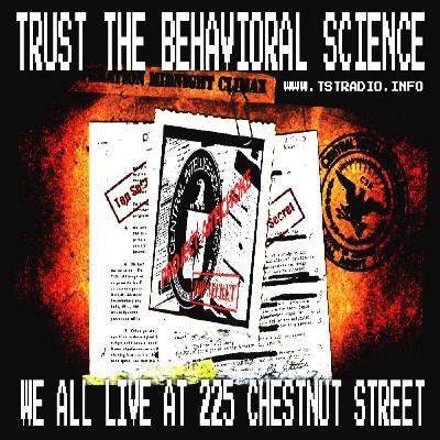 Trust the Behavioral Science: We all Live at 225 Chestnut Street (12/2/25)