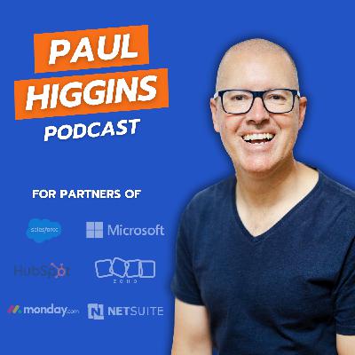 640 - How to Stop Being Invisible to Microsoft's 30,000-Person Sales Force with Rob Fegan