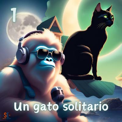 Relato con calma… un gato solitario 1 — Podcast de historias relajantes Relato con calma… un gato solitario 1 — Podcast de historias relajantes