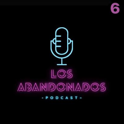 Los Abandonados - Capitulo 6