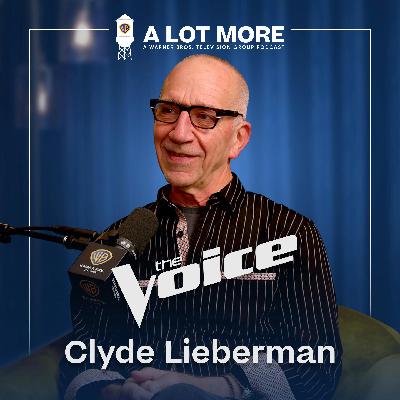 A Lot More with The Voice's Clyde Lieberman