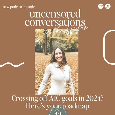 EP 110: Crossing off A1C goals in 2024? Here’s your roadmap