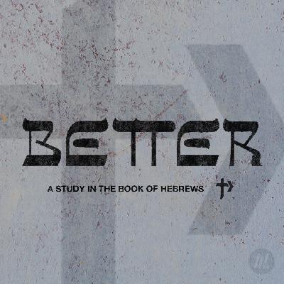 Hebrews | The Finished Work of Jesus Christ