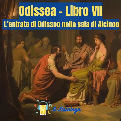 69 - Odissea - Libro VII - L'entrata di Odisseo nella sala di Alcínoo