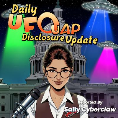 Daily UFO - UAP Disclosure Update (26-02-27)