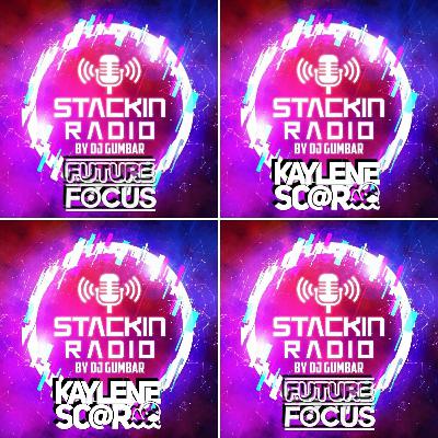 Stackin' Radio Show 27/4/23 Ft Kaylene Scar//Future Focus - Hosted By Gumbar On Style Radio DAB Stackin' Radio Show 27/4/23 Ft Kaylene Scar//Future Focus - Hosted By Gumbar On Style Radio DAB