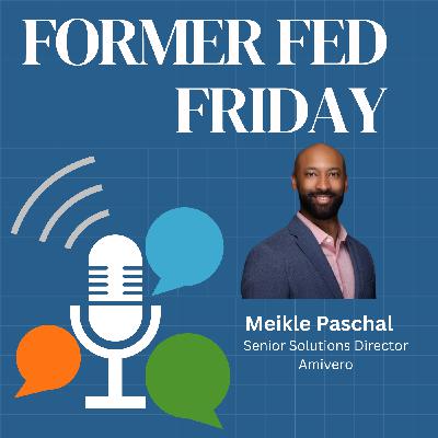 From DHS to Amivero: Meikle Paschal on Building Mission-Focused Tech Sponsored by vTech Solution