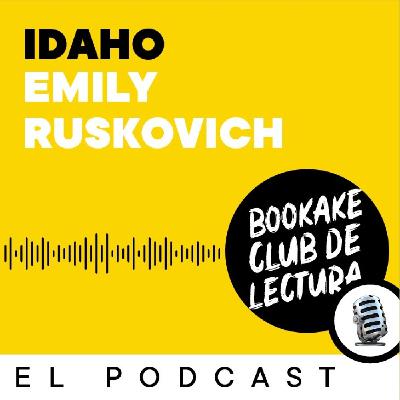 #18 Idaho de Emily Ruskovich #18 Idaho de Emily Ruskovich