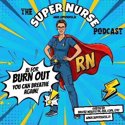 AI for Nurse Burnout: Helping Nurses Breathe Again