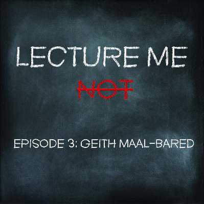 3: Episode 3 - Geith Maal-Bared