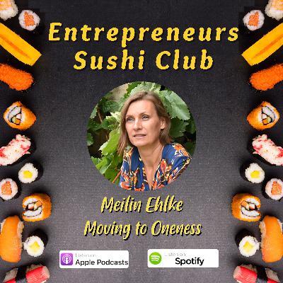 Moving to Oneness with Meilin Ehlke Moving to Oneness with Meilin Ehlke