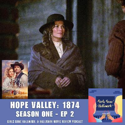 Hope Valley: 1874 - Episode 2 (Hallmark+)