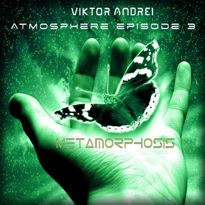 Atmosphere # Episode 3-Metamorphosis(the progressive mix)