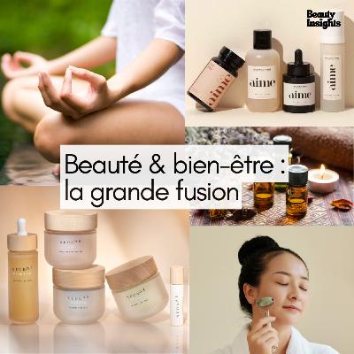 # 10 Beauté & bien-être : la grande fusion