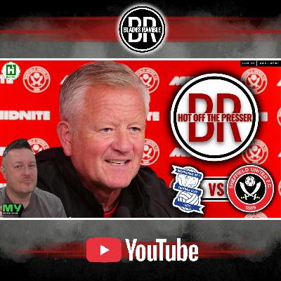 🎙️🔥 HOT OFF THE PRESSER | BIRMINGHAM AWAY 🔥🎙️