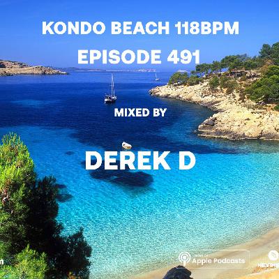 Kondo Beach 118Bpm - Episode 491 Kondo Beach 118Bpm - Episode 491