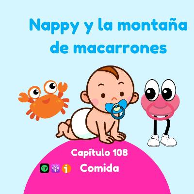 Nappy y la montaña de macarrones