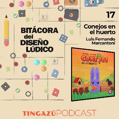 Conejos en el huerto con Luis Marcantoni