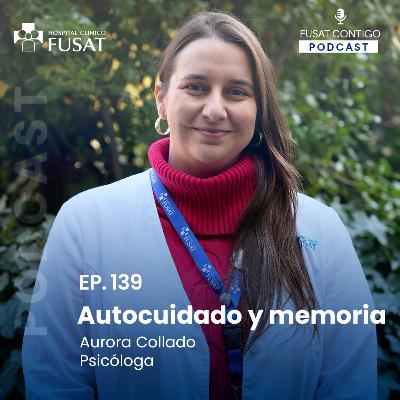 Autocuidado y memoria Autocuidado y memoria