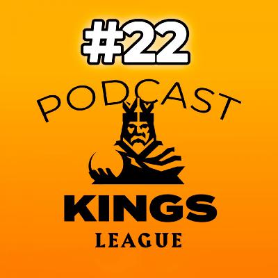 Kings League Podcast - ¡Otro Balón de Oro aterriza en la Liga! Este Kun sí es el que recordábamos. Confieso algo...