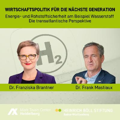 Brantner und Mastiaux im Gespräch: Wirtschaftspolitik für die nächste Generation Brantner und Mastiaux im Gespräch: Wirtschaftspolitik für die nächste Generation