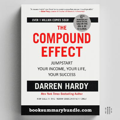 The Compound Effect (Darren Hardy)
