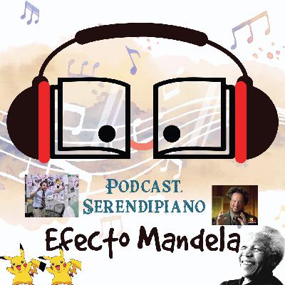 30- Series: El efecto mandela
