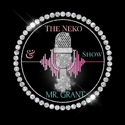 Neko Rose & Mr. Grant 1st Day