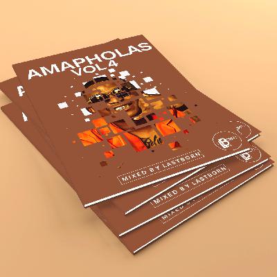 Ama pholas Experience Vol 4  Mixed By Lastborn