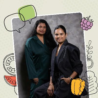 “Great partnerships are about how you resolve conflict,” with Chef Neha Mishra and Panchali Mahendra
