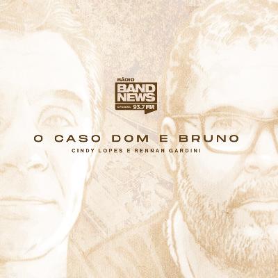 O Caso Dom e Bruno: um ano dos crimes no Vale do Javari