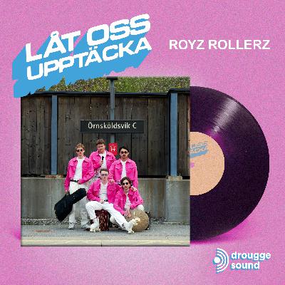 Royz Rollerz Royz Rollerz