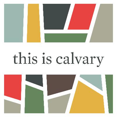 The Prayers of Calvary The Prayers of Calvary