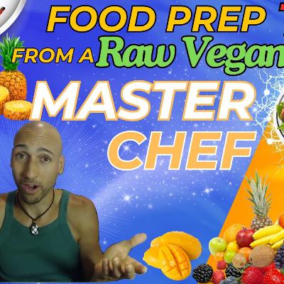 Raw Vegan Food Preparation Tips From MASTER CHEF Damian Gardynik Raw Vegan Food Preparation Tips From MASTER CHEF Damian Gardynik