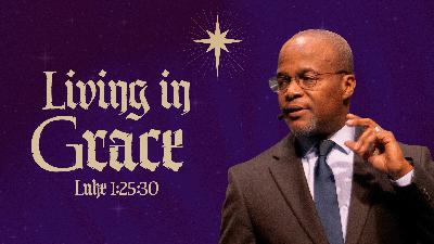 Living in Grace - Video