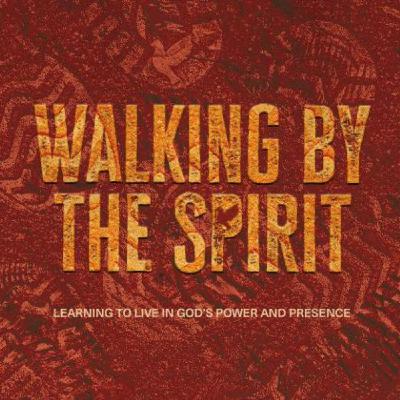 Walking by the Spirit #5: Power to be Wise // Dr. Jim Baucom