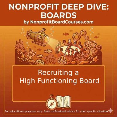 Recruit a High Functioning Board Recruit a High Functioning Board