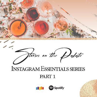 Part 1: Instagram Essentials series Part 1: Instagram Essentials series