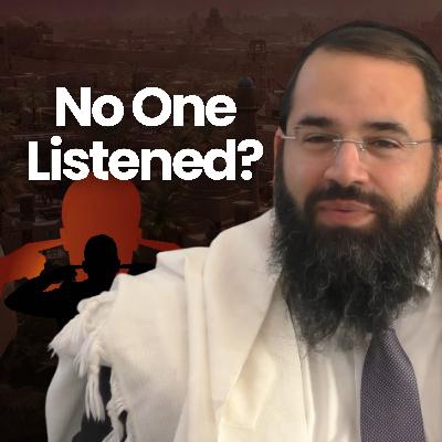 Why Didn’t Anyone Listen to Noah?
