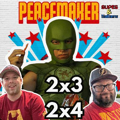 Peacemaker Season 2 Episodes 3 and 4 Recap