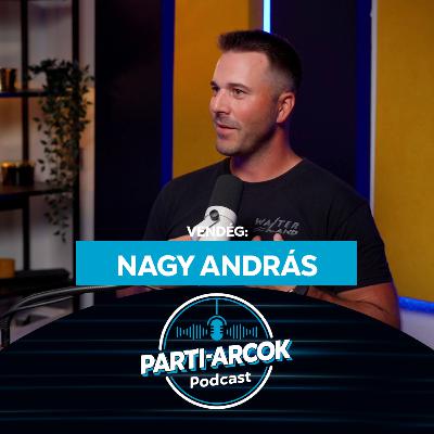 112. „Az egyéni címet nagyon könnyű nem megnyerni” - Nagy András | Parti-Arcok Podcast 112. „Az egyéni címet nagyon könnyű nem megnyerni” - Nagy András | Parti-Arcok Podcast