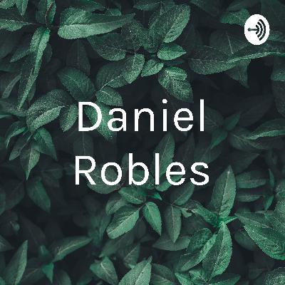 Daniel Robles (Trailer)