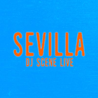 Episode 149: SEVILLA LIVE (Open Format + Latin)
