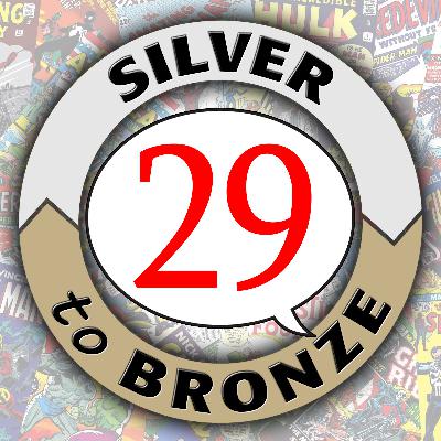 29: Nick Fury and Steranko’s Spy-Fi Revolution