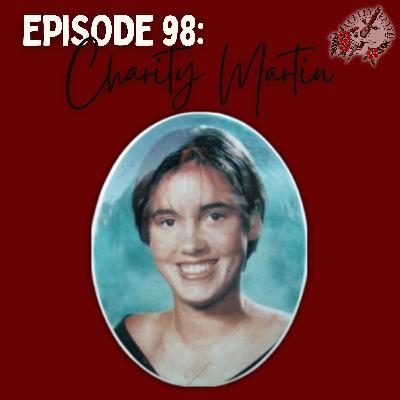 Episode 98: Charity Miranda-Martin | Mother, Sister & the Exorcism Gone Wrong
