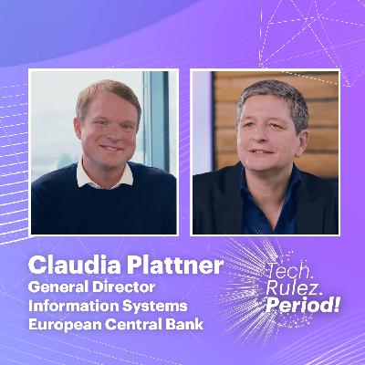#TechRulezPeriod - Claudia Plattner, General Director Information Systems European Central Bank #TechRulezPeriod - Claudia Plattner, General Director Information Systems European Central Bank