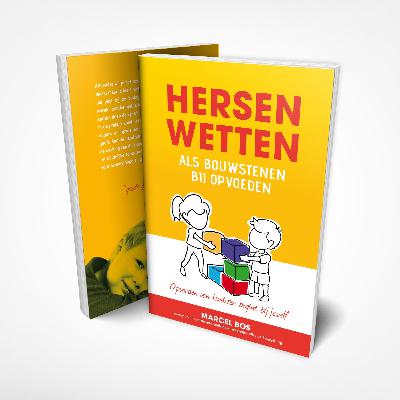 Hersenwetten als basis voor opvoeden en onderwijs Hersenwetten als basis voor opvoeden en onderwijs